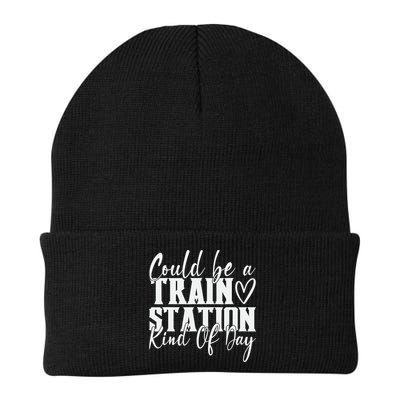 Could Be A Train Station Kinda Day Beanie