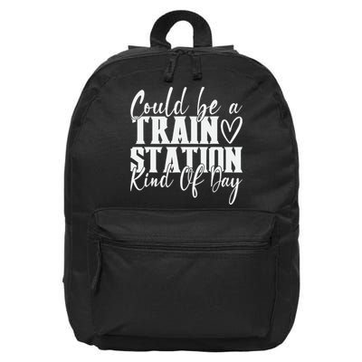 Could Be A Train Station Kinda Day 16 in Basic Backpack