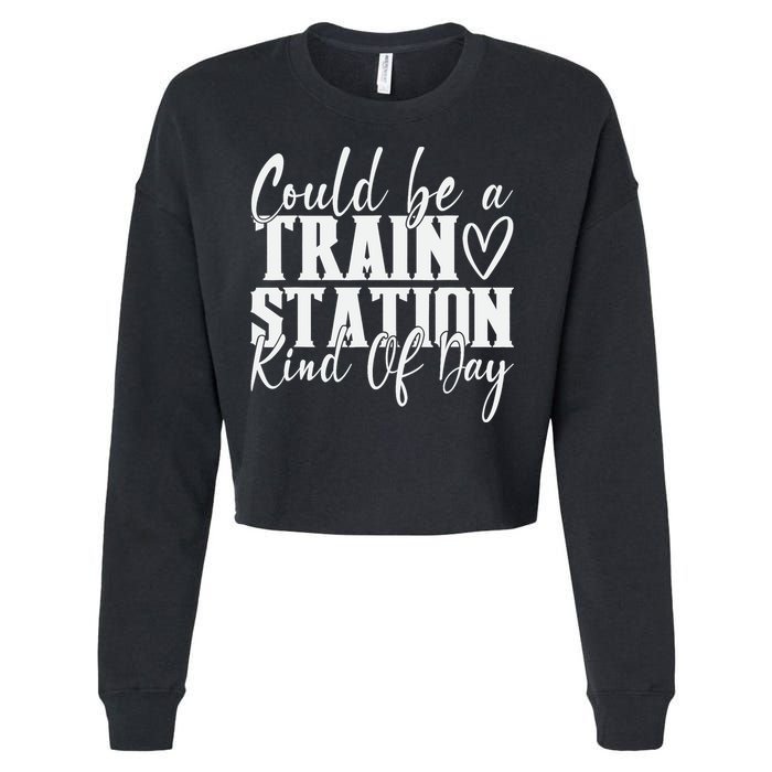 Could Be A Train Station Kinda Day Cropped Pullover Crew