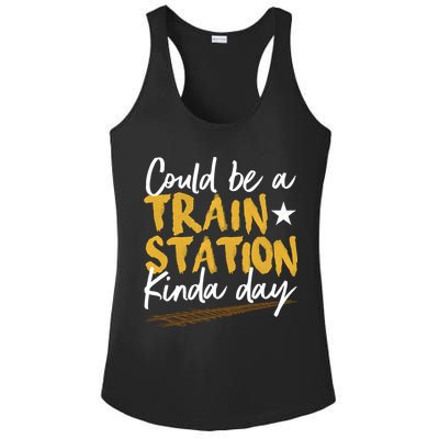 Could Be A Train Station Kind Of Day Ladies PosiCharge Competitor Racerback Tank