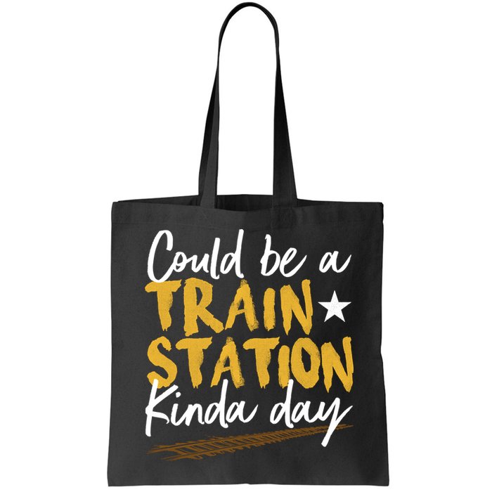 Could Be A Train Station Kind Of Day Bag