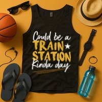 Could Be A Train Station Kind Of Day Tank Top
