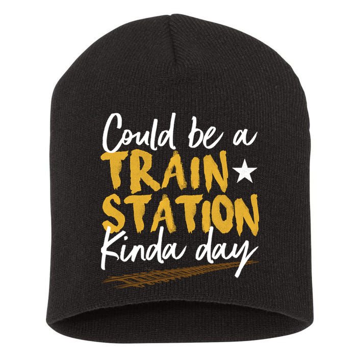 Could Be A Train Station Kind Of Day Short Acrylic Beanie
