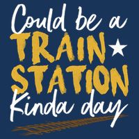 Could Be A Train Station Kind Of Day Infant Baby Jersey Bodysuit