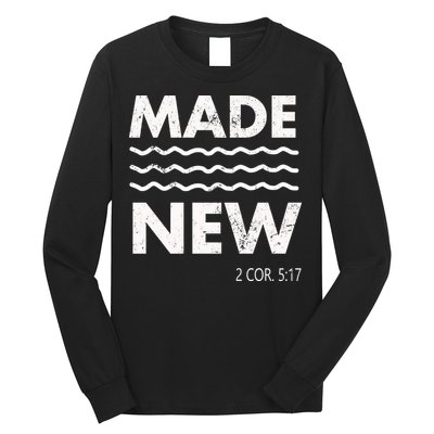 Christian Baptism Adult Christian Bible Verse Made New Long Sleeve Shirt