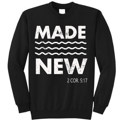 Christian Baptism Adult Christian Bible Verse Made New Sweatshirt