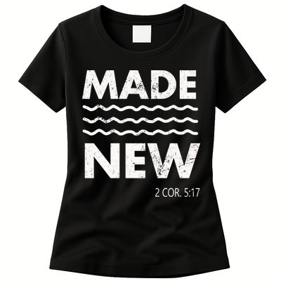 Christian Baptism Adult Christian Bible Verse Made New Womens T-Shirt