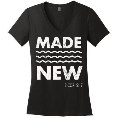 Christian Baptism Adult Christian Bible Verse Made New Women's V-Neck T-Shirt