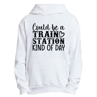 Could Be A Train Station Kind Of Day Urban Pullover Hoodie