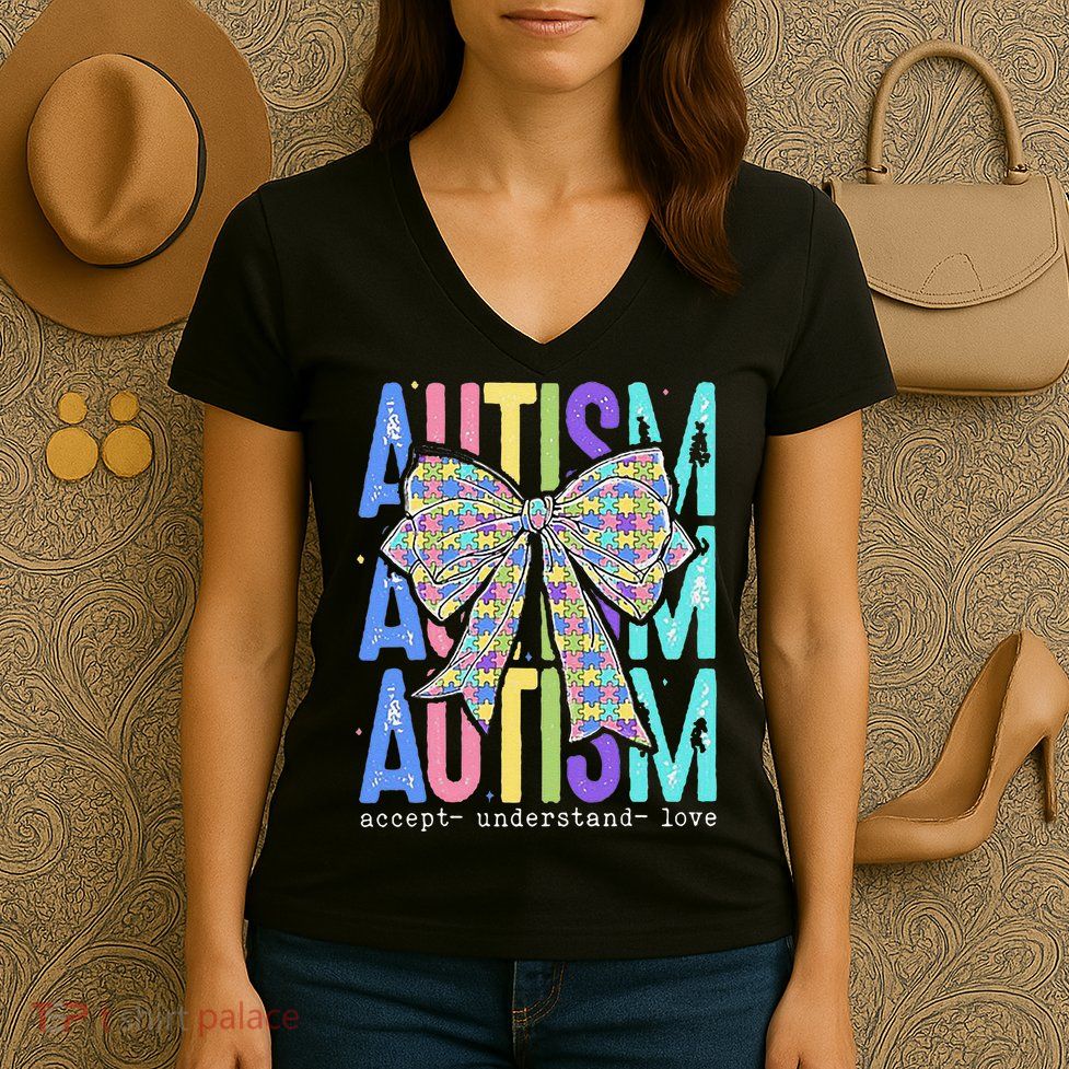 Cute Bow Autism Accept Understand Love Autism Awareness Women's V-Neck T-Shirt