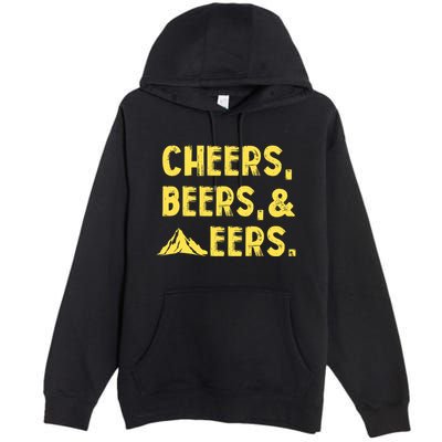 Cheers Beers And Mountaineers West Virginia Premium Pullover Hoodie