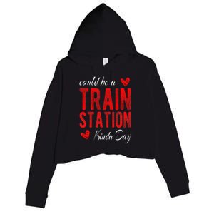 Could Be A Train Station Kinda Day Crop Fleece Hoodie