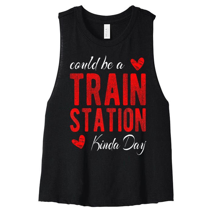 Could Be A Train Station Kinda Day Women's Racerback Cropped Tank