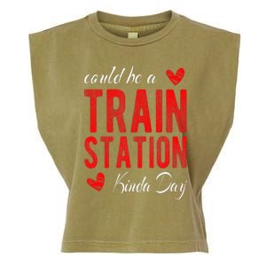 Could Be A Train Station Kinda Day Garment-Dyed Women's Muscle Tee