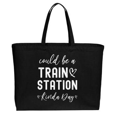 Could Be A Train Station Kinda Day Gift Cotton Canvas Jumbo Tote