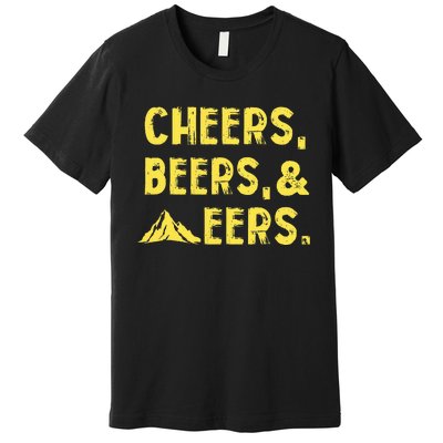 Cheers Beers And Mountaineers West Virginia Premium T-Shirt