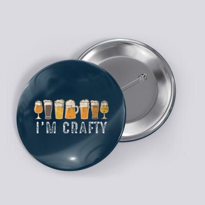 Craft Beer Art I'm Crafty Home Brew Beer Vintage Button