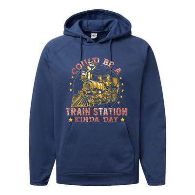 Could Be A Train Station Kinda Day Performance Fleece Hoodie