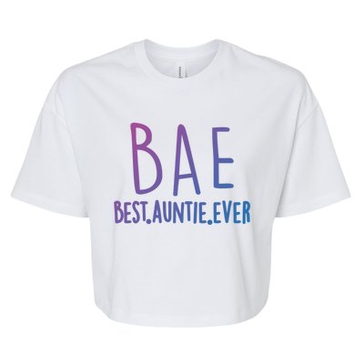 Cool Best Auntie Ever Bae Funny Gift Jumper Bella+Canvas Jersey Crop Tee