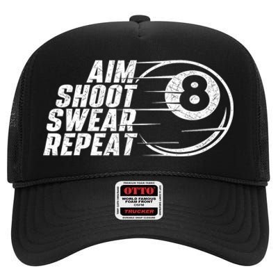 Cool Billiards Aim Shoot Swear Repeat Billiard Lover Pool Sports Game Gift High Crown Mesh Back Trucker Hat