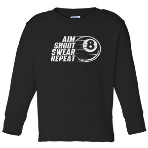 Cool Billiards Aim Shoot Swear Repeat Billiard Lover Pool Sports Game Gift Toddler Long Sleeve Shirt