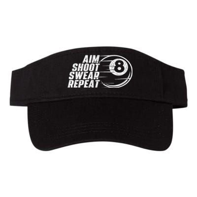 Cool Billiards Aim Shoot Swear Repeat Billiard Lover Pool Sports Game Gift Valucap Bio-Washed Visor