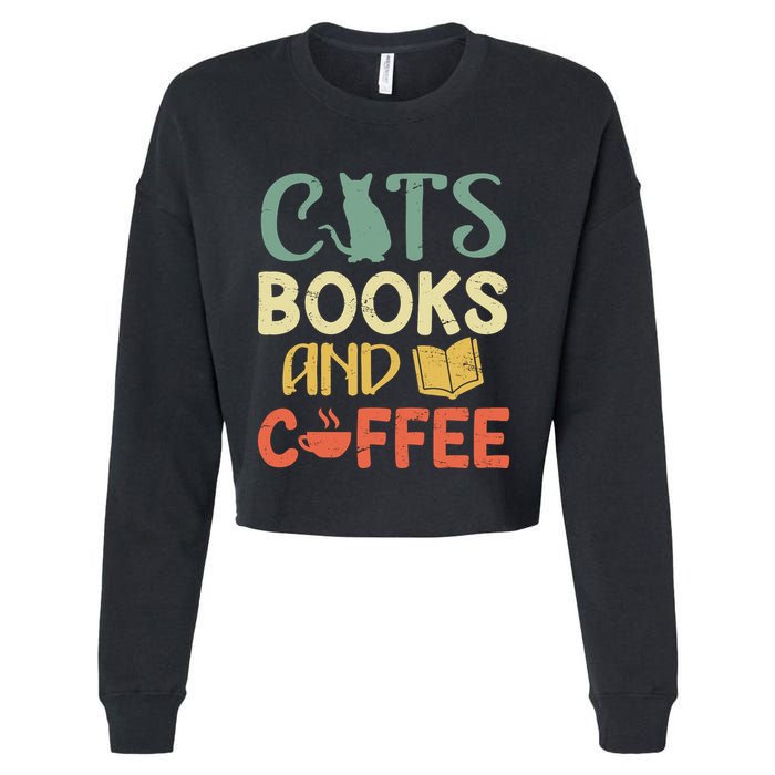Cats Books And Coffee Cafe Coffee Drinker Cropped Pullover Crew