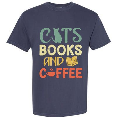 Cats Books And Coffee Cafe Coffee Drinker Garment-Dyed Heavyweight T-Shirt