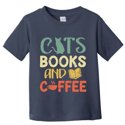 Cats Books And Coffee Cafe Coffee Drinker Toddler T-Shirt
