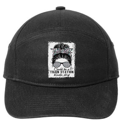 Could Be A Train Station Kinda Day Messy Bun Funny 7-Panel Snapback Hat