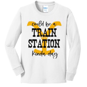 Could Be A Train Station Kinda Day Kids Long Sleeve Shirt