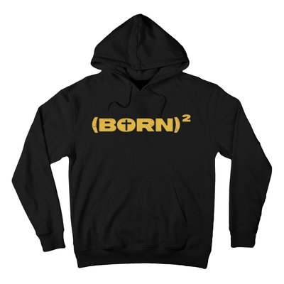 Christian Born Again Squared Math Pun W Jesus Cross Hoodie