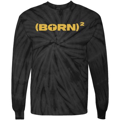 Christian Born Again Squared Math Pun W Jesus Cross Tie-Dye Long Sleeve Shirt