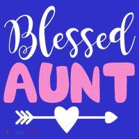 Cute Blessed Aunt Auntie Gift Funny Aun Gift T-Shirt