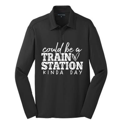 Could Be A Train Station Kinda Day Silk Touch Performance Long Sleeve Polo