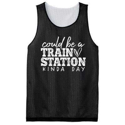 Could Be A Train Station Kinda Day Mesh Reversible Basketball Jersey Tank