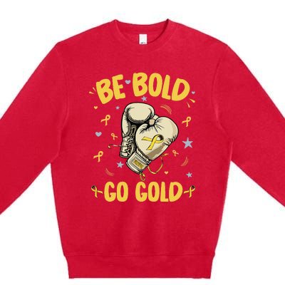 Childhood Be Bold Go Gold Childhood Cancer Awareness Boxing Premium Crewneck Sweatshirt