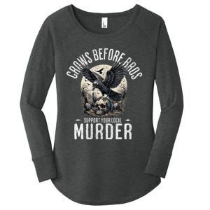 Crows Before Bros Support Your Local Murder Funny Halloween Women's Perfect Tri Tunic Long Sleeve Shirt