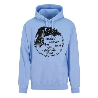 Crows Before Bros Support Your Local Murrder Unisex Surf Hoodie