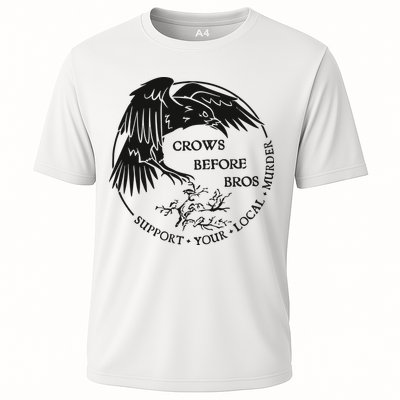 Crows Before Bros Support Your Local Murrder Cooling Performance Crew T-Shirt