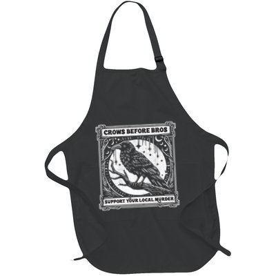 Crows Before Bros Support Your Local Murder Funny Halloween Full-Length Apron With Pockets