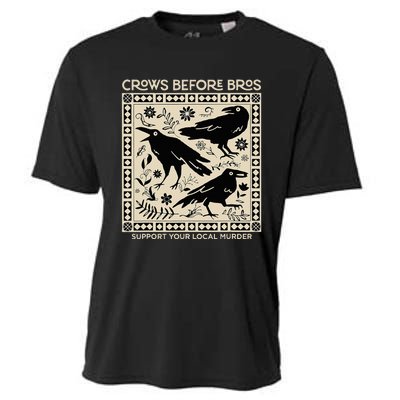 Crows Before Bros Support Your Local Murder Funny Halloween Cooling Performance Crew T-Shirt