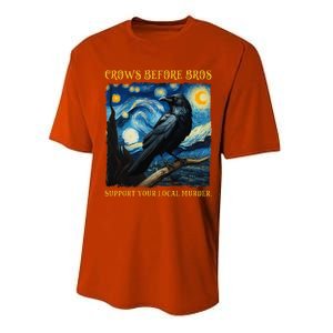 Crows Before Bros Support Your Local Murder Raven Performance Sprint T-Shirt