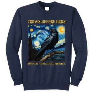 Crows Before Bros Support Your Local Murder Raven Sweatshirt