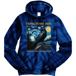 Crows Before Bros Support Your Local Murder Raven Tie Dye Hoodie