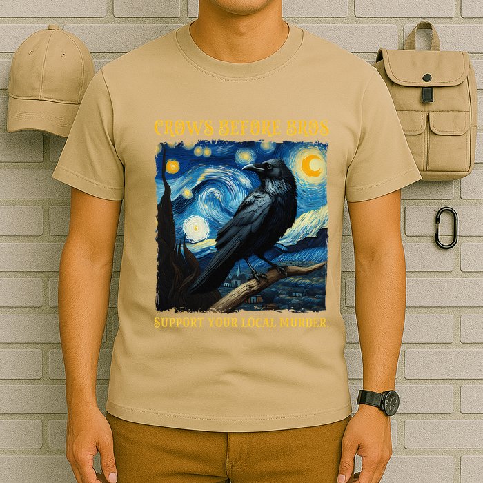 Crows Before Bros Support Your Local Murder Raven T-Shirt