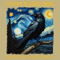 Crows Before Bros Support Your Local Murder Raven T-Shirt