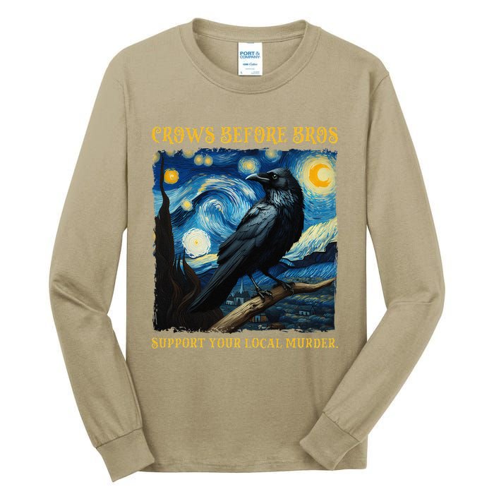 Crows Before Bros Support Your Local Murder Raven Tall Long Sleeve T-Shirt