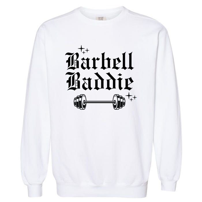 Cool Barbel Baddie Garment-Dyed Sweatshirt