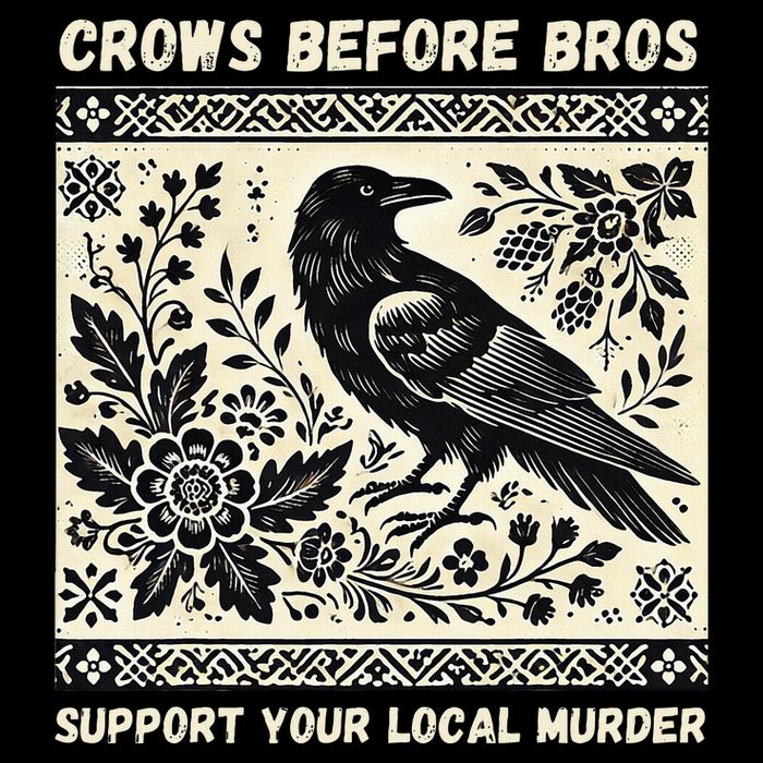 Crows Before Bros Support Your Local Murder Mousepad